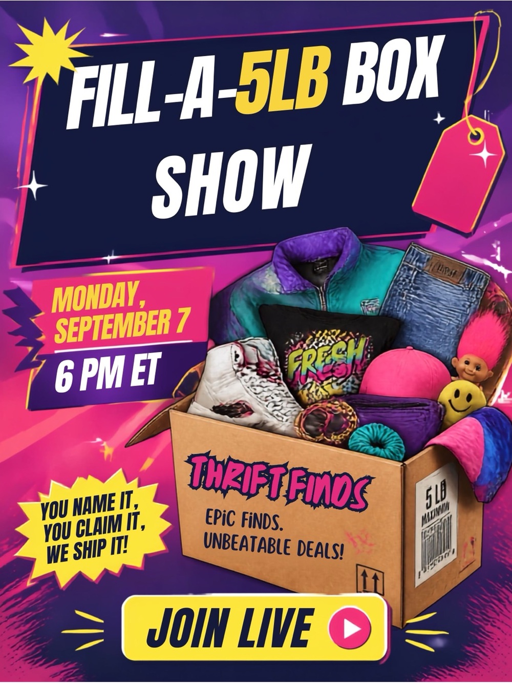 5 lb Fill A Box Special Show $20 per box